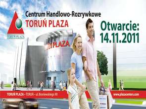 120 sklepów w nowo otwartej Toruń Plaza
