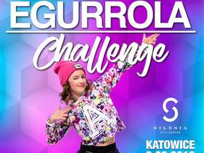 Egurrola Challenge w Silesia City Center